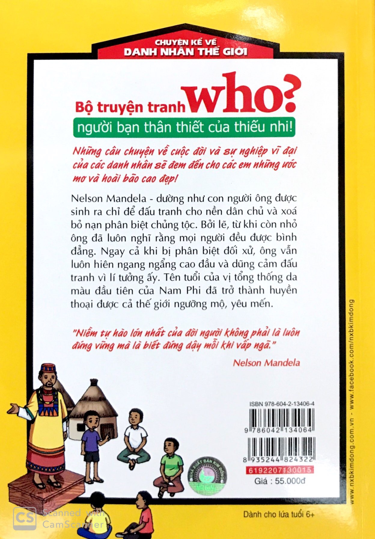 Who? Chuyện Kể Về Danh Nhân Thế Giới - Nelson Mandela