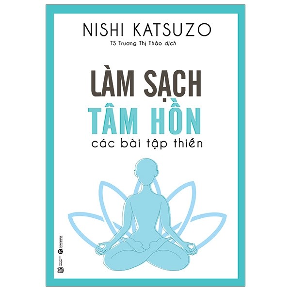 Làm Sạch Tâm Hồn - Các Bài Tập Thiền