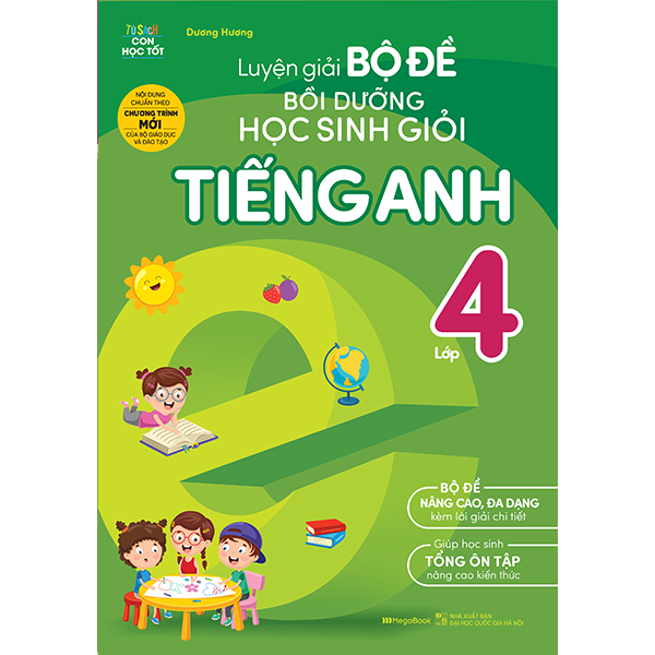 Luyện Giải Bộ Đề Bồi Dưỡng Học Sinh Giỏi Tiếng Anh Lớp 4