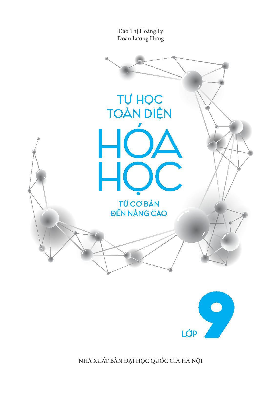 Tự Học Toàn Diện Hóa Học - Từ Cơ Bản Đến Nâng Cao Lớp 9