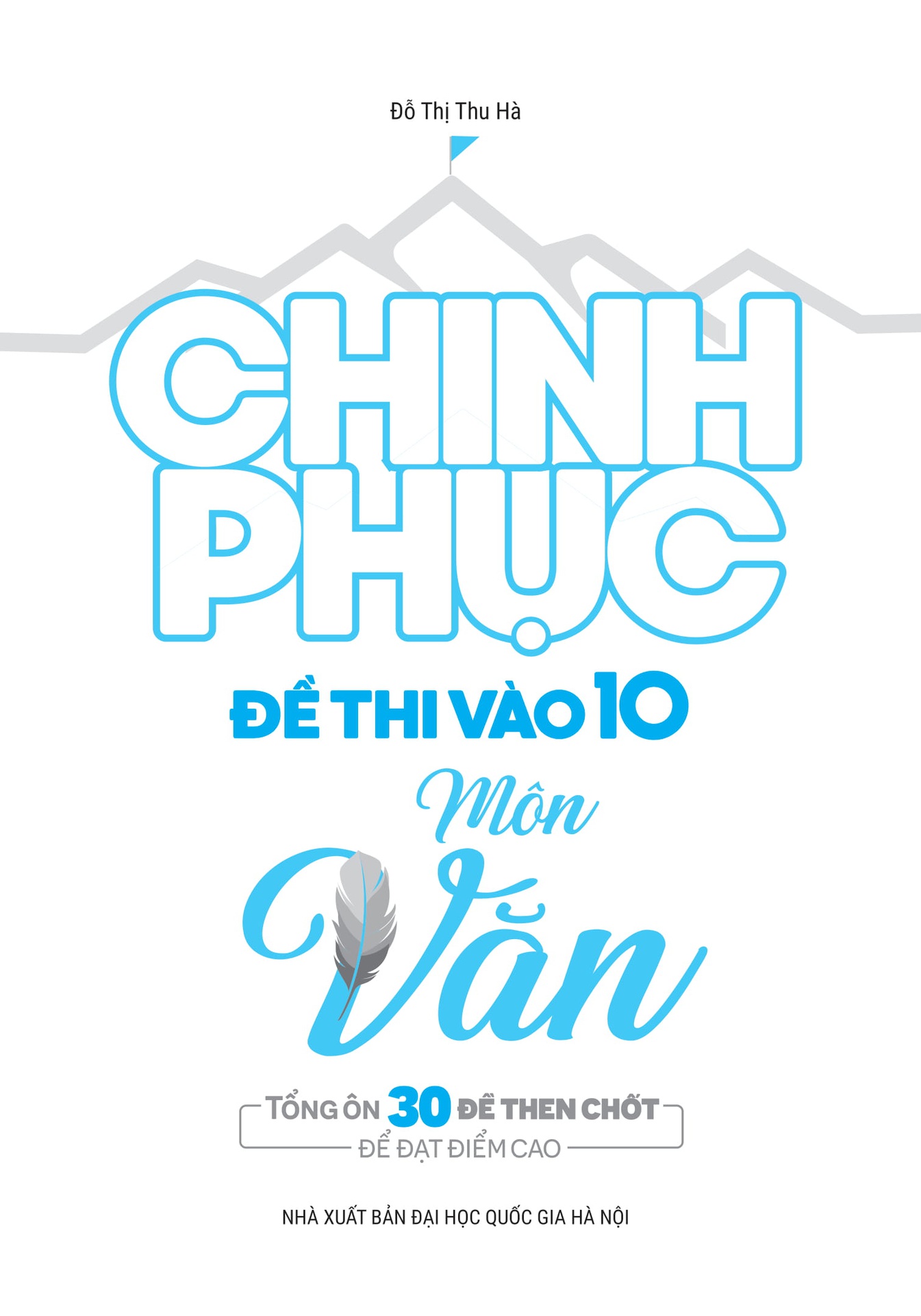 Chinh Phục Đề Thi Vào 10 Môn Văn