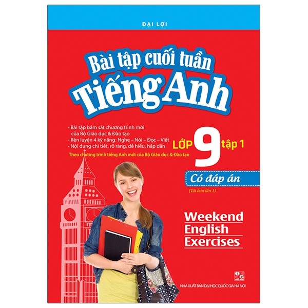 Bài Tập Cuối Tuần Tiếng Anh Lớp 9 - Tập 1 (Có Đáp Án)