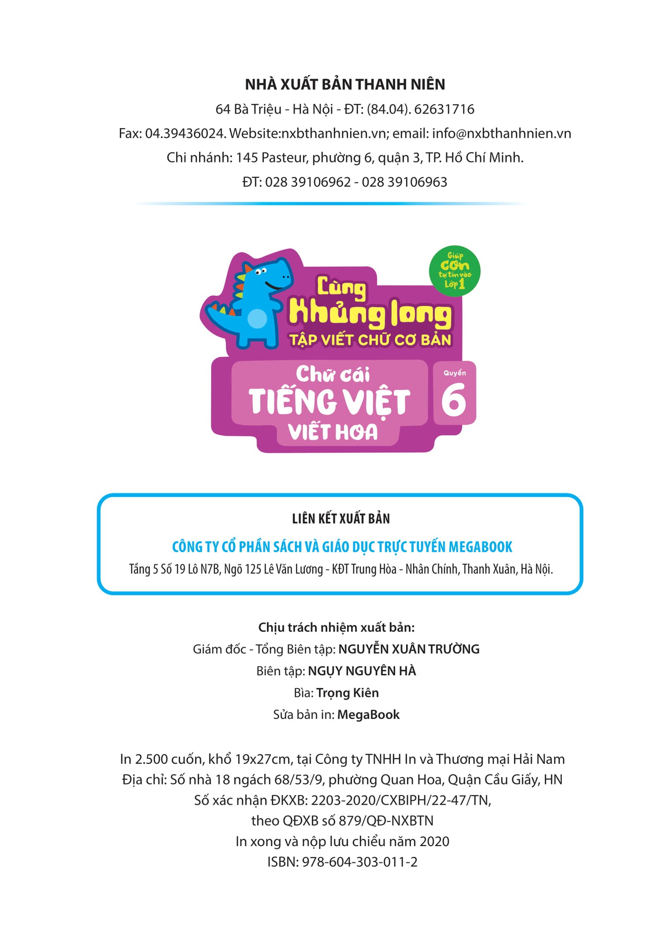 Cùng Khủng Long Tập Viết Chữ Cơ Bản - Chữ Cái Tiếng Việt Viết Hoa - Quyển 6 (Sticker Bé Gái)
