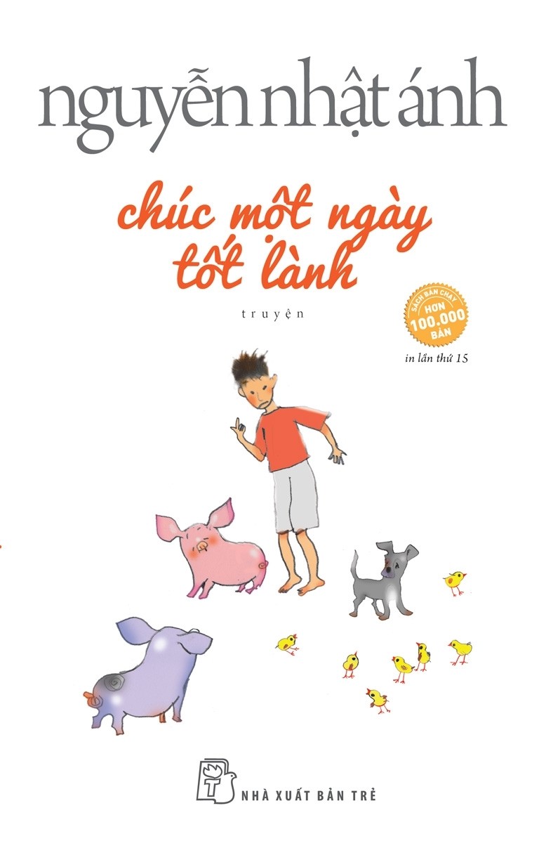 Chúc Một Ngày Tốt Lành - Nguyễn Nhật Ánh
