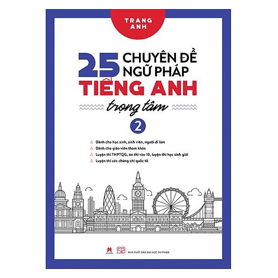 25 Chuyên Đề Ngữ Pháp Tiếng Anh Trọng Tâm tập 2
