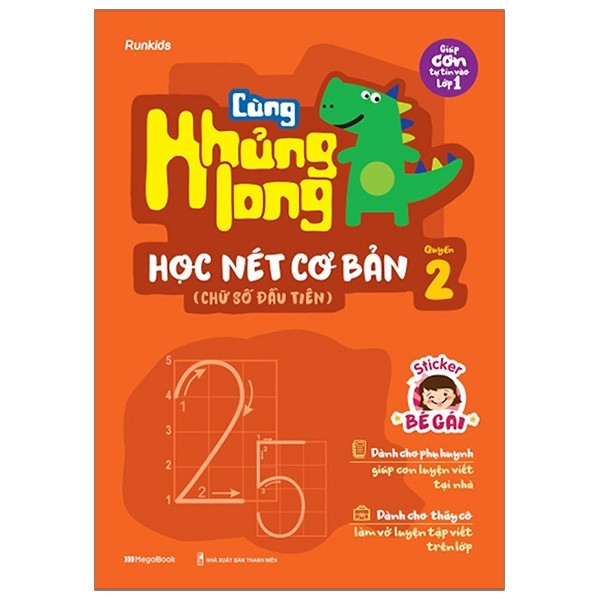 Cùng Khủng Long Học Nét Cơ Bản - Quyển 2 - Bé Gái (Chữ Số Đầu Tiên)