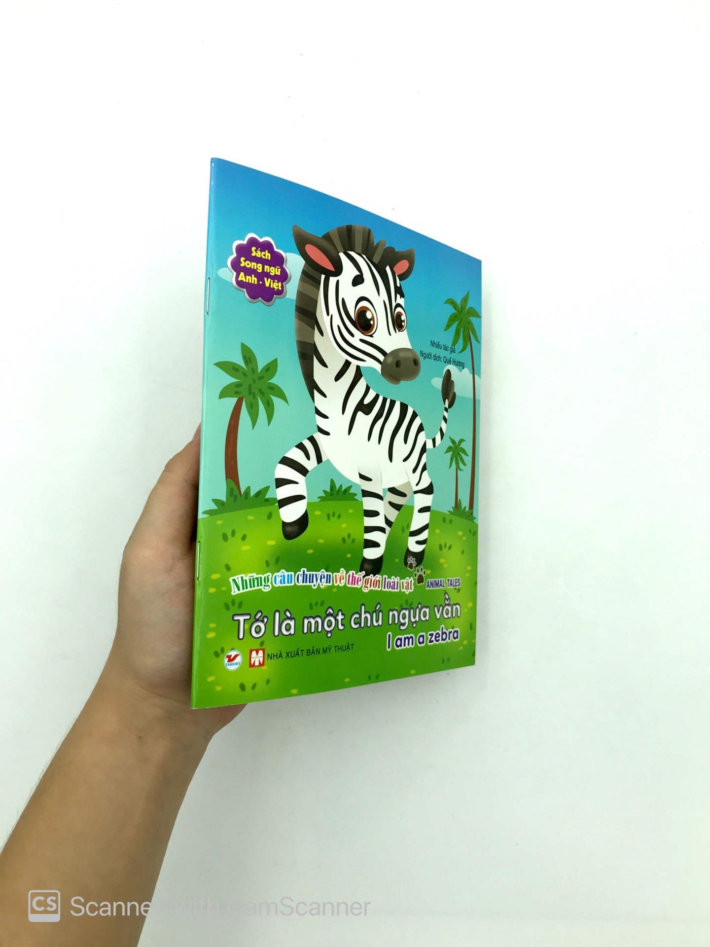 Những Câu Chuyện Về Thế Giới Động Vật - Tớ Là Một Chú Ngựa Vằn - I Am A Zebra (Song Ngữ Anh - Việt)