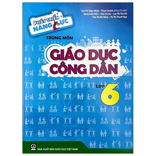 Phát Triển Năng Lực Trong Môn Giáo Dục Công Dân Lớp 6