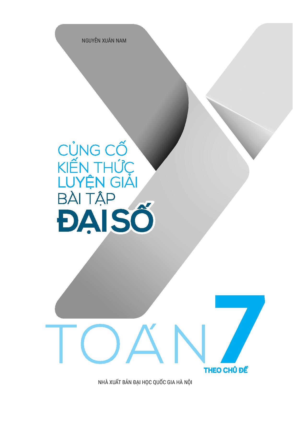 Củng Cố Kiến Thức Luyện Giải Bài Tập Đại Số Toán 7