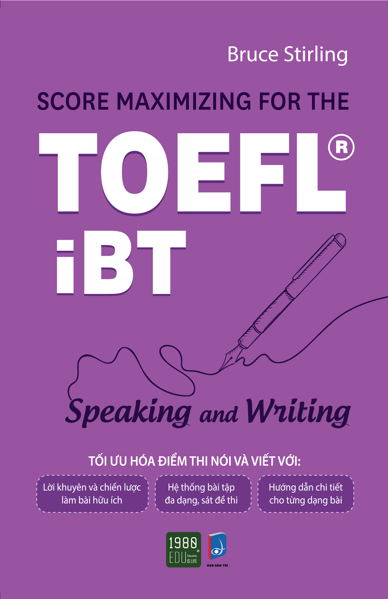 Score Maximizing For The TOEFL® iBT - Speaking And Writing