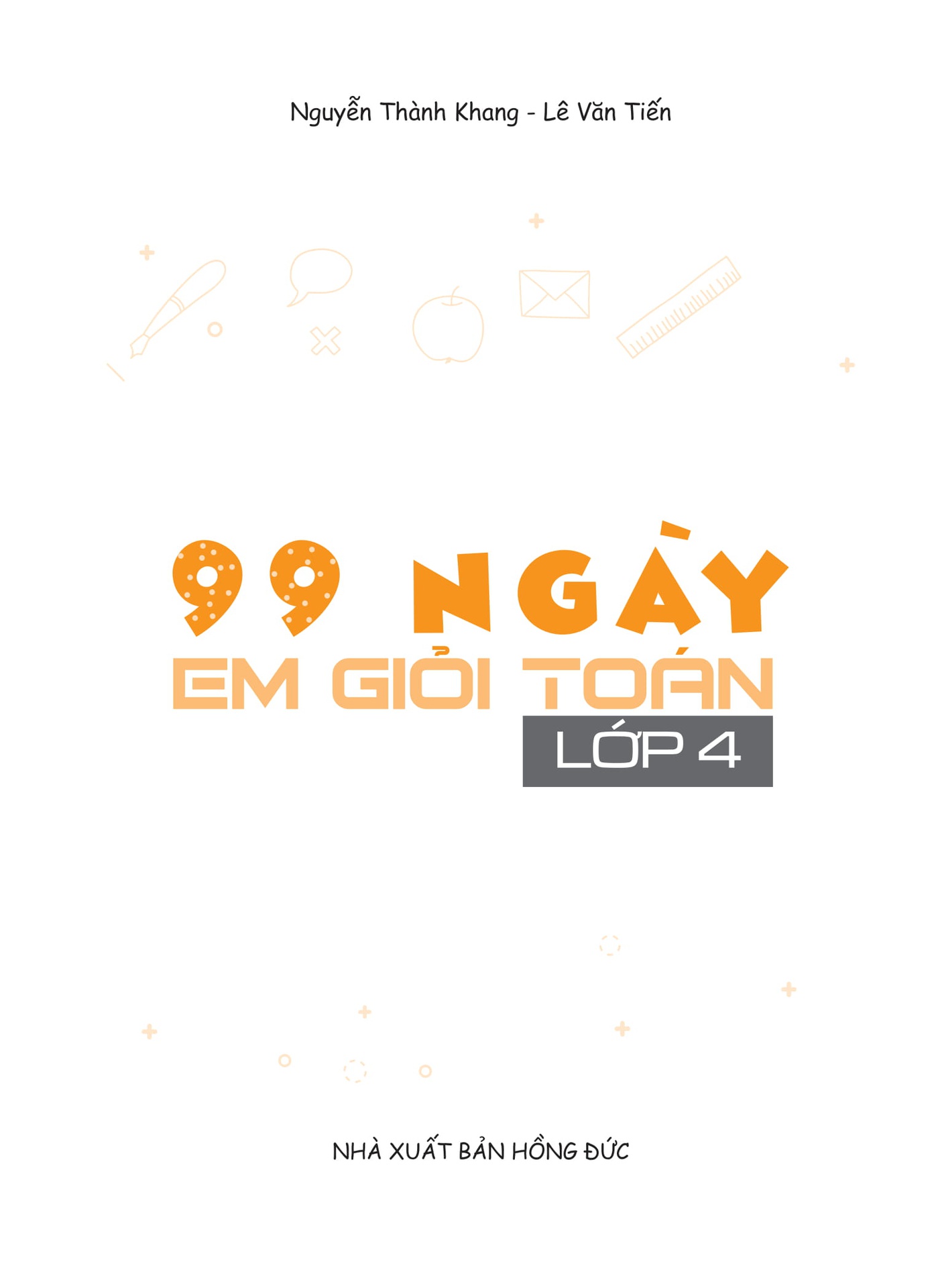 99 Ngày Em Giỏi Toán Lớp 4