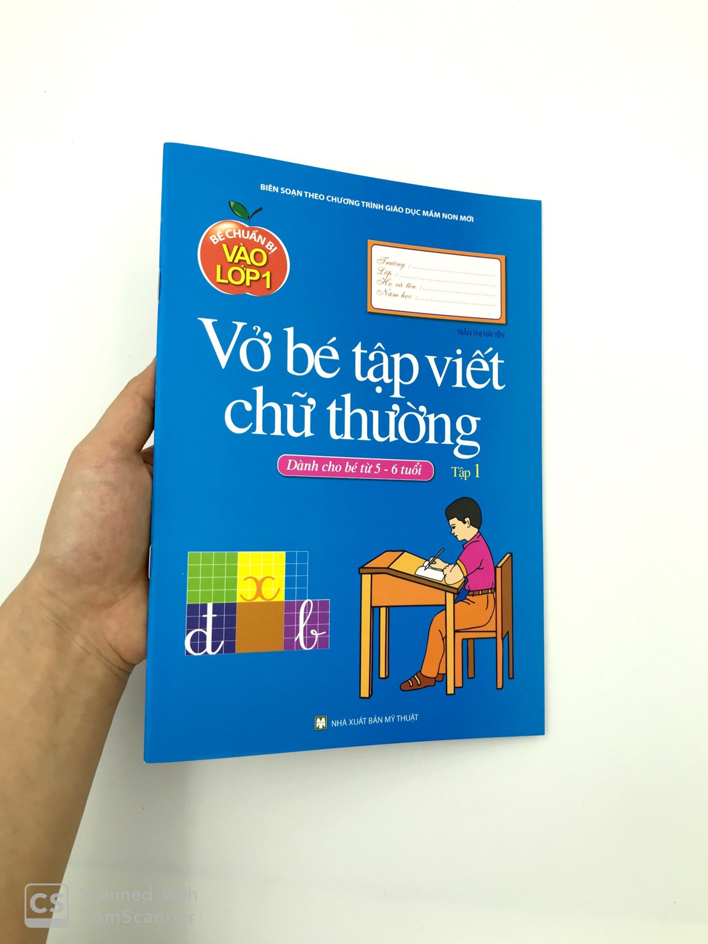 Bé Chuẩn Bị Vào Lớp 1 - Bé Tập Viết Chữ Thường - Tập 1 ( Dành Cho Bé Từ 5 - 6 Tuổi)