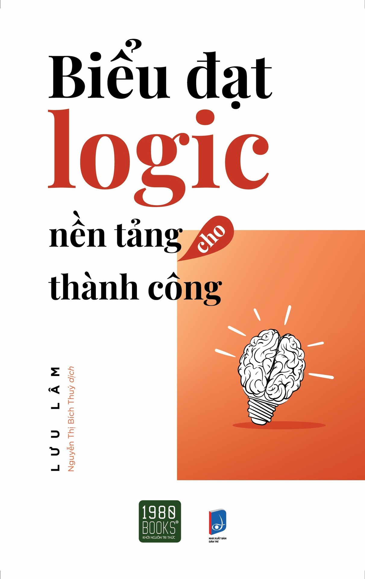 Biểu Đạt Logic Nền Tảng Cho Thành Công
