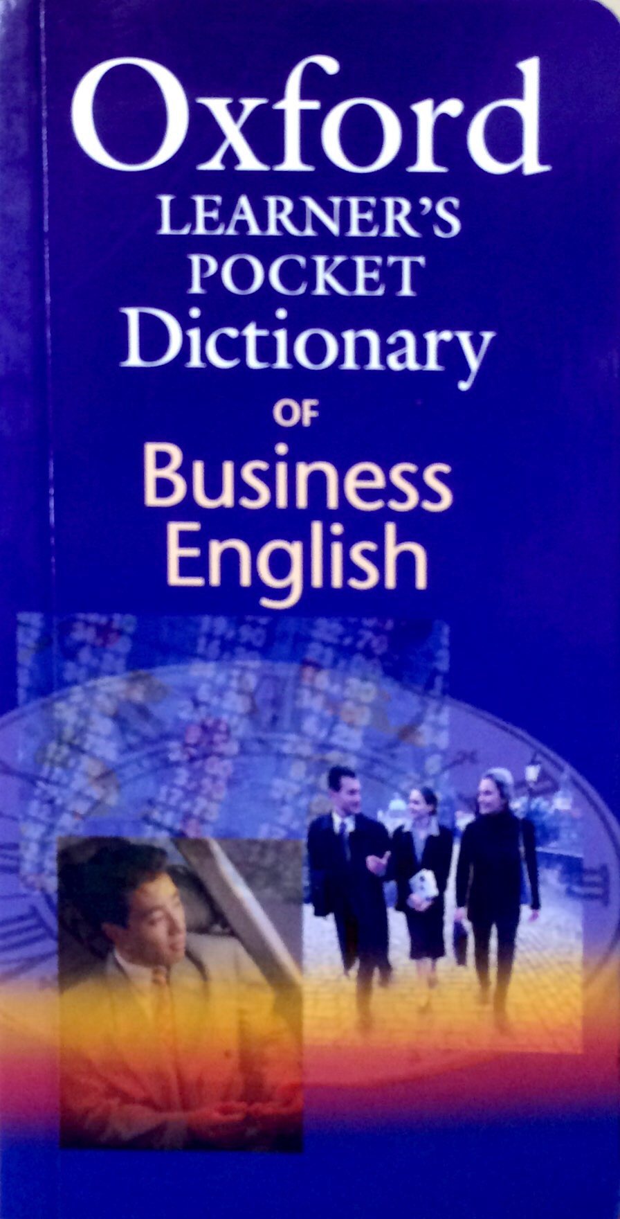 Oxford Learner’s Pocket Dictionary of Business English