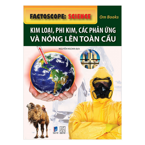Factopedia Space - Kim Loại, Phi Kim, Các Phản Ứng Và Nóng Lên Toàn Cầu