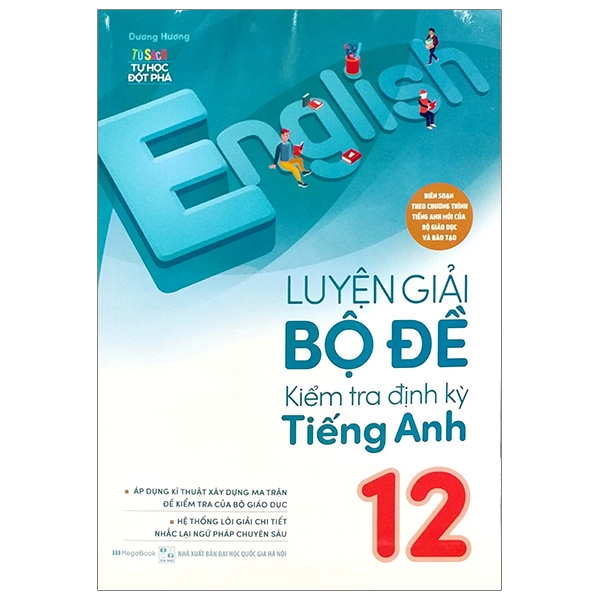 Luyện Giải Bộ Đề Kiêm Tra Định Kỳ Tiếng Anh 12