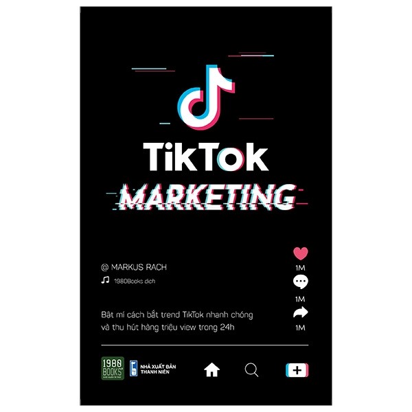 TikTok Marketing - Bật Mí Cách Bắt Trend TikTok Nhanh Chóng Và Thu Hút Hàng Triệu View Trong 24h