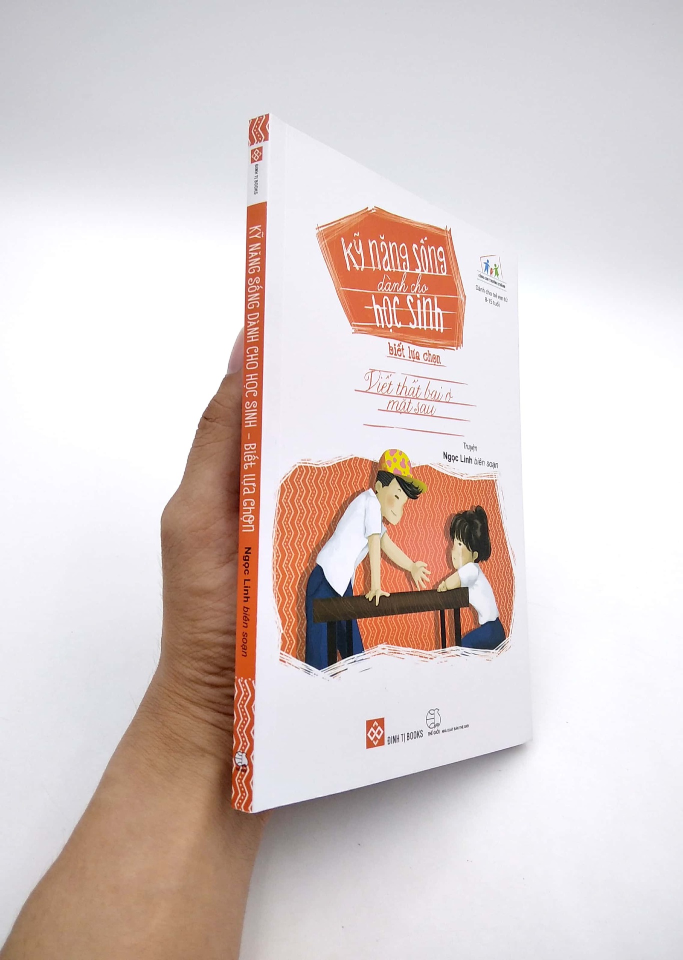 Kỹ Năng Sống Dành Cho Học Sinh - Biết Lựa Chọn