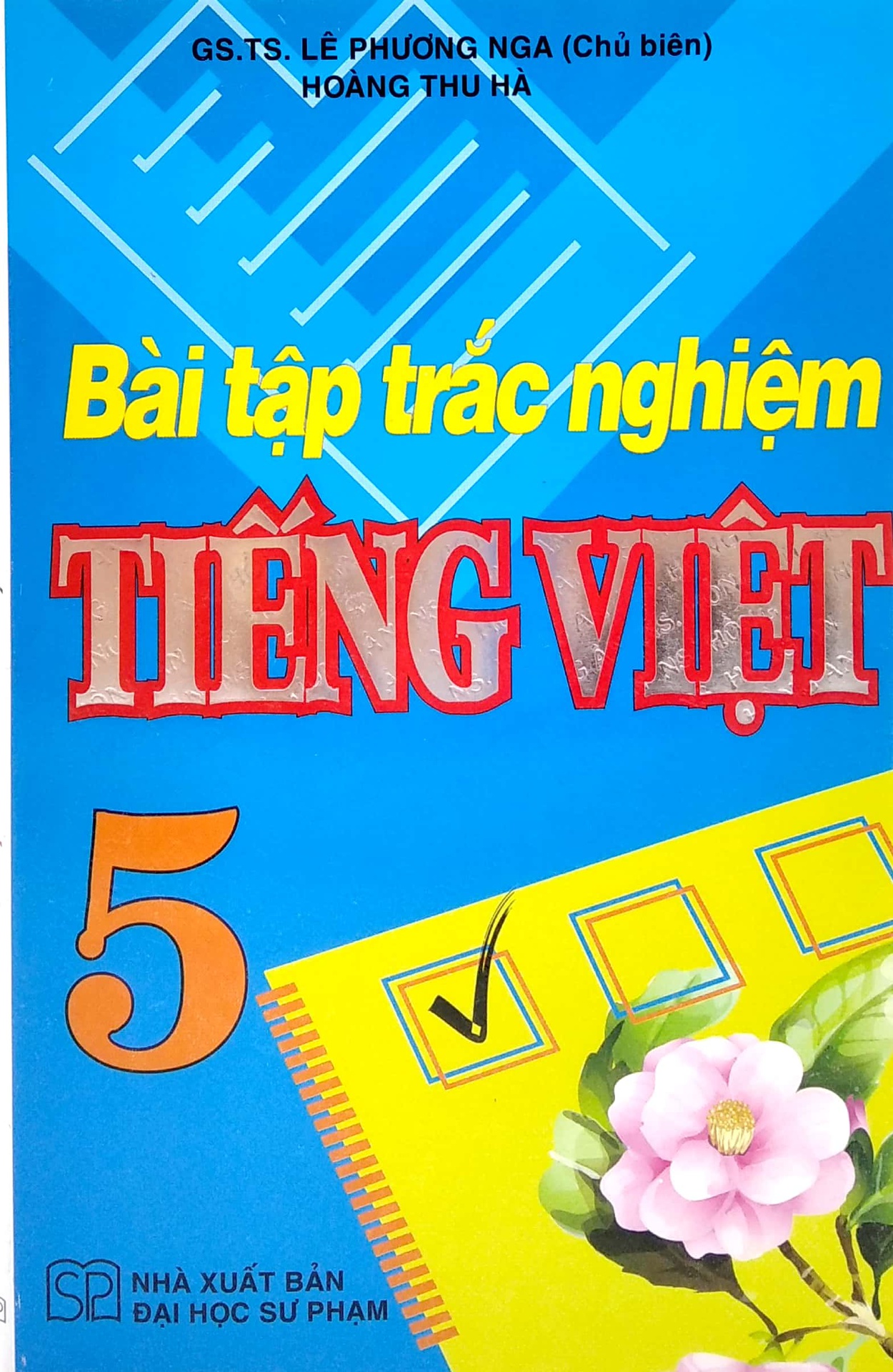 Bài Tập Trắc Nghiệm Tiếng Việt Lớp 5