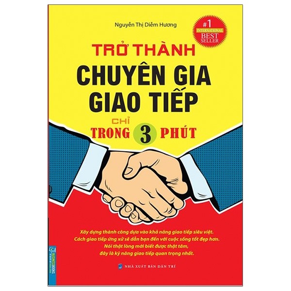 Trở Thành Chuyên Gia Giao Tiếp Chỉ Trong 3 Phút