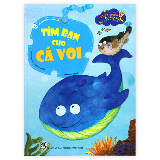 Phát Triển Tư Duy Logic Và Sáng Tạo - Tìm Bạn Cho Cá Voi