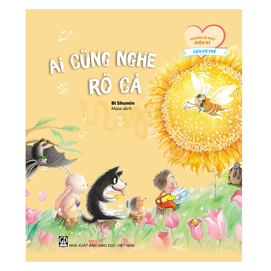 Những Bí Mật Diệu Kì Của Cơ Thể - Ai Cũng Nghe Rõ Cả