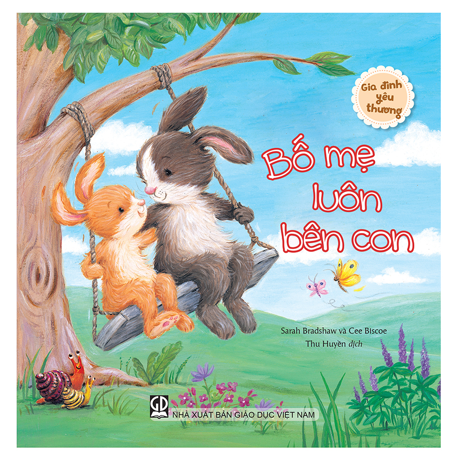 Gia Đình Yêu Thương - Bố Mẹ Luôn Bên Con