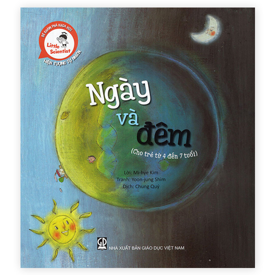 Little Scientist - Bé Khám Phá Khoa Học - Ngày Và Đêm