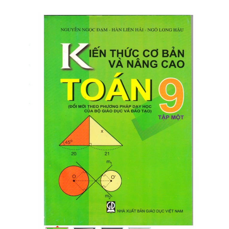 Kiến Thức Cơ Bản Và Nâng Cao Toán Lớp 9 Tập 1
