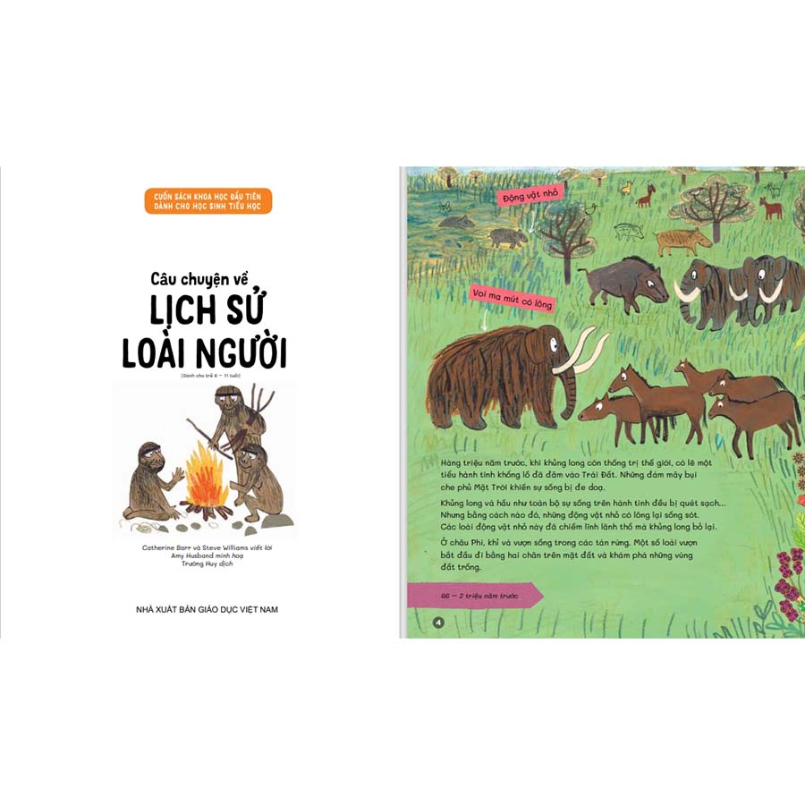 Cuốn Sách Khoa Học Đầu Tiên Dành Cho Học Sinh Tiểu Học - Câu Chuyện Về Lịch Sử Loài Người