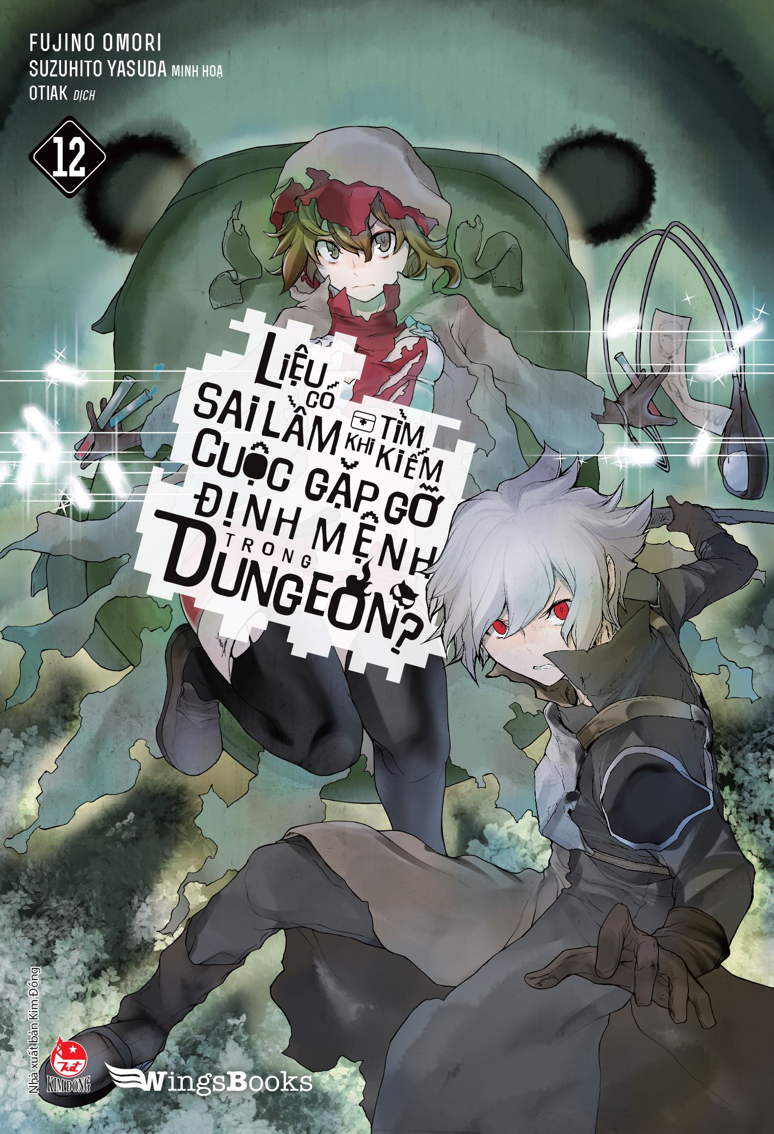 Liệu Có Sai Lầm Khi Tìm Kiếm Cuộc Gặp Gỡ Định Mệnh Tại Dungeon? Tập 12 Bản Giới Hạn Tặng Kèm Bookmark + Jacket Poster
