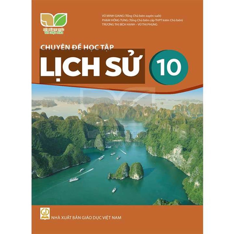 Chuyên Đề Học Tập Lịch Sử Lớp 10 (Kết Nối Tri Thức Với Cuộc Sống)