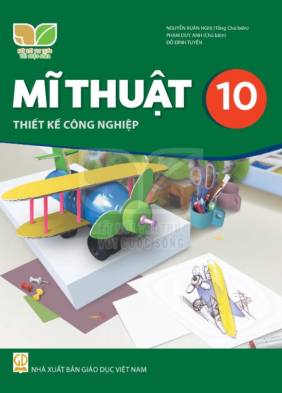 Mĩ Thuật Lớp 10 - Thiết Kế Công Nghiệp (Kết Nối Tri Thức Với Cuộc Sống)