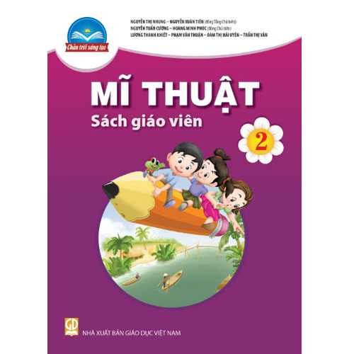 Mĩ Thuật Lớp 2 Sách Giáo Viên (Chân Trời Sáng Tạo)
