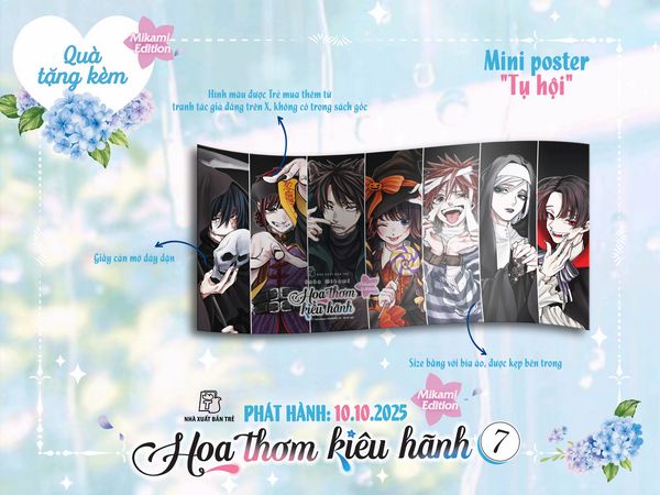 Hoa thơm kiêu hãnh 07 - Mikami Edition (Tặng kèm Card shikishi, Standee mica, Mini poster , Bao đựng quà)