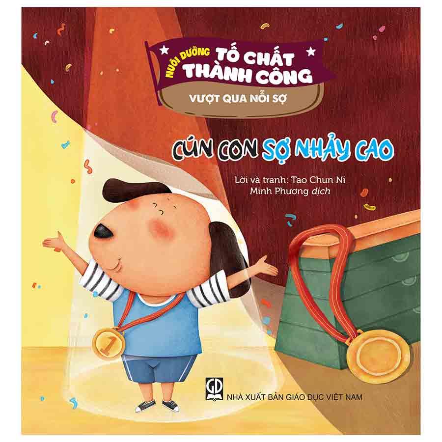 Nuôi Dưỡng Tố Chất Thành Công - Vượt Qua Nỗi Sợ - Cún Con Sợ Nhảy Cao