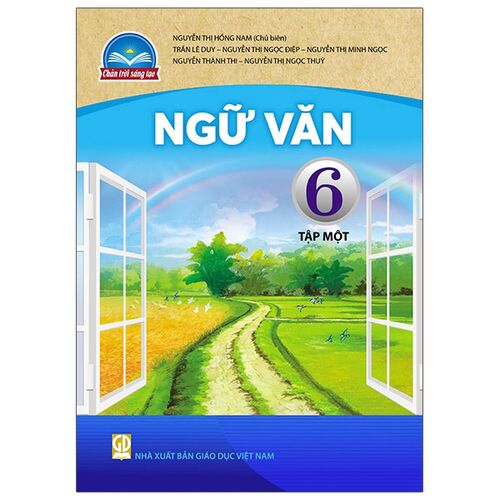 Ngữ Văn Lớp 6 Tập 1 (Chân Trời Sáng Tạo)
