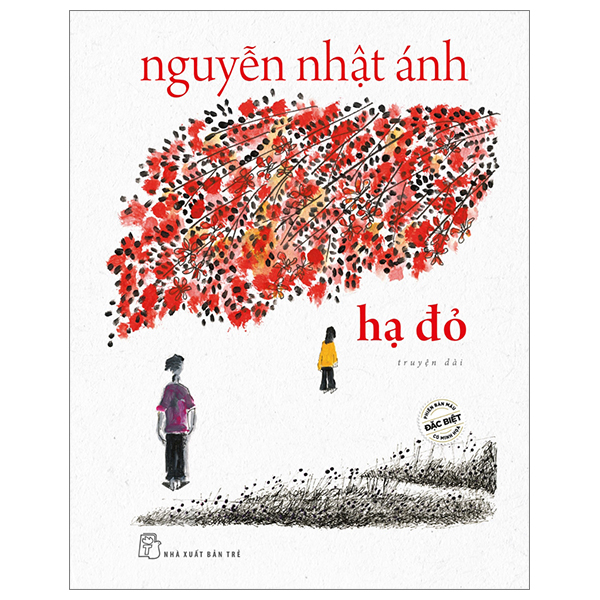 Hạ Đỏ - Nguyễn Nhật Ánh (Phiên Bản Màu Đặc Biệt)