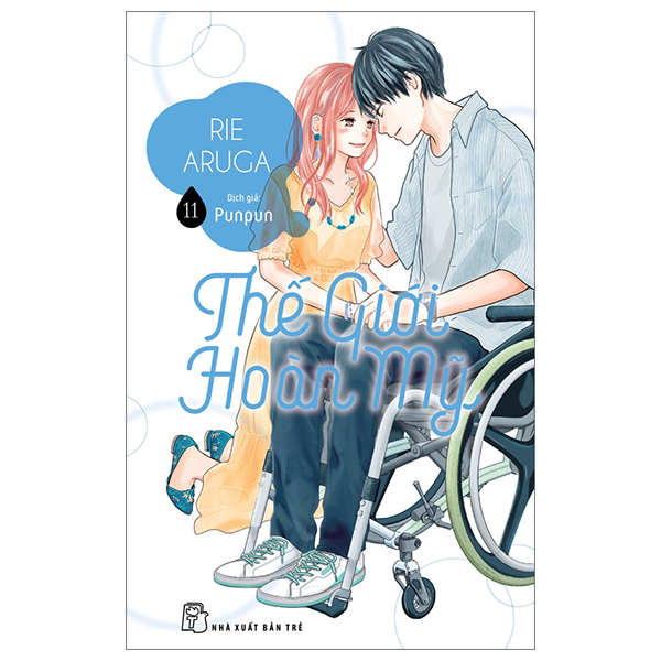 Thế Giới Hoàn Mỹ Tập 11