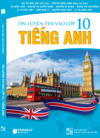 Ôn Luyện Thi Vào Lớp 10 Tiếng Anh