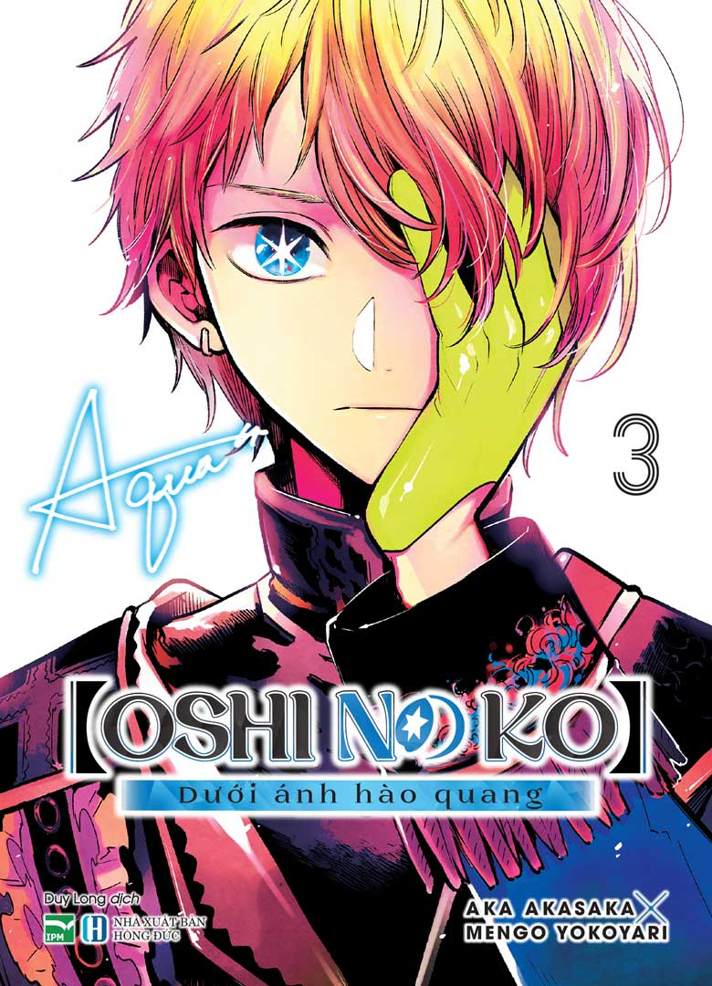 Oshi No Ko - Dưới Ánh Hào Quang Tập 3