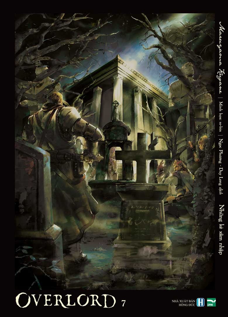 Overlord Tập 7 - Những Kẻ Xâm Nhập