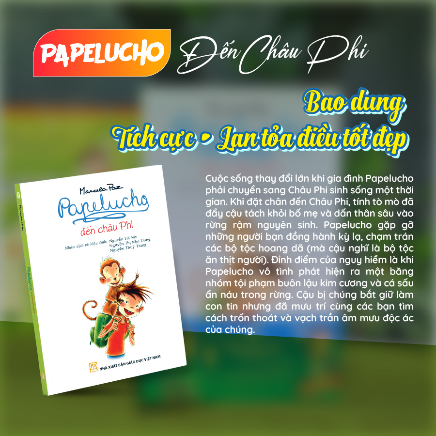 Papelucho - Bộ Truyện Kinh Điển Cho Thiếu Nhi 8-12 Tuổi (12 Tập Lẻ)