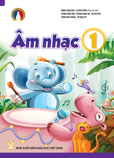 Âm Nhạc Lớp 1 (Vì Sự Bình Đẳng)