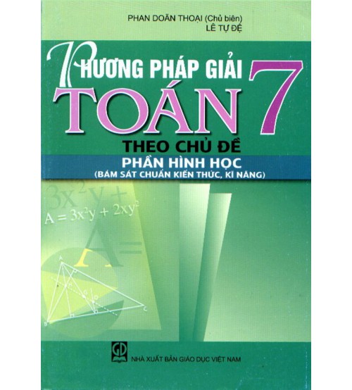 Phương Pháp Giải Toán Lớp 7 Theo Chủ Đề - Phần Hình Học