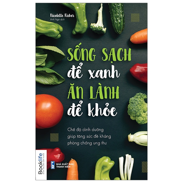 Sống Sạch Để Xanh, Ăn Lành Để Khoẻ