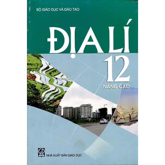 Địa Lí Lớp 12 Nâng Cao