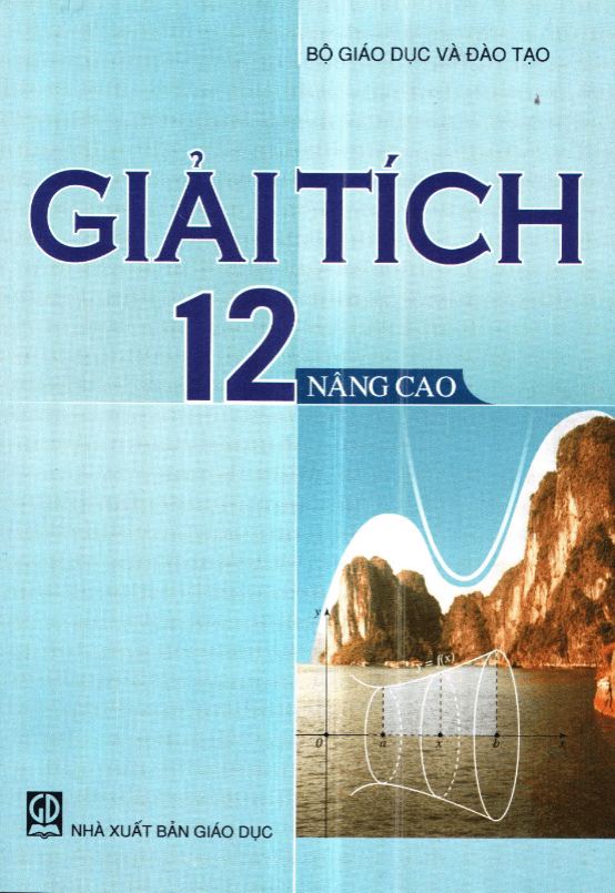 Giải Tích Lớp 12 Nâng Cao