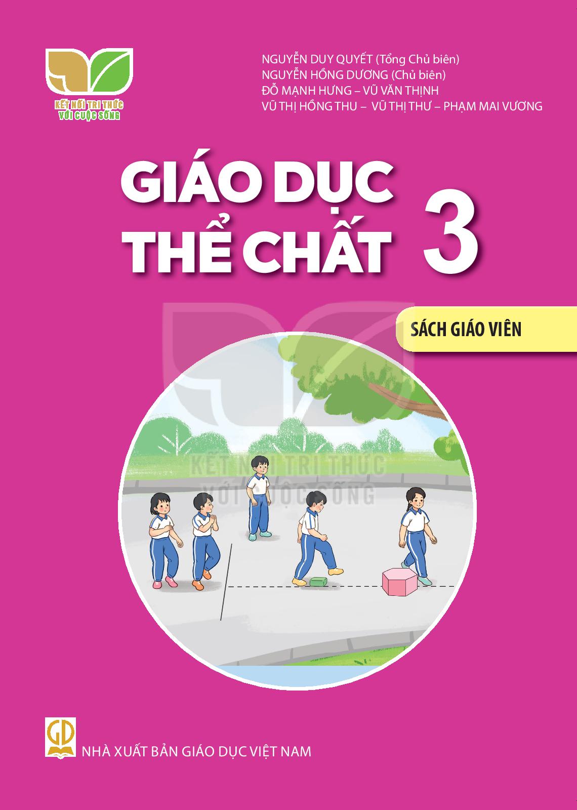 Giáo Dục Thể Chất Lớp 3 Sách Giáo Viên (Kết Nối Tri Thức Với Cuộc Sống)