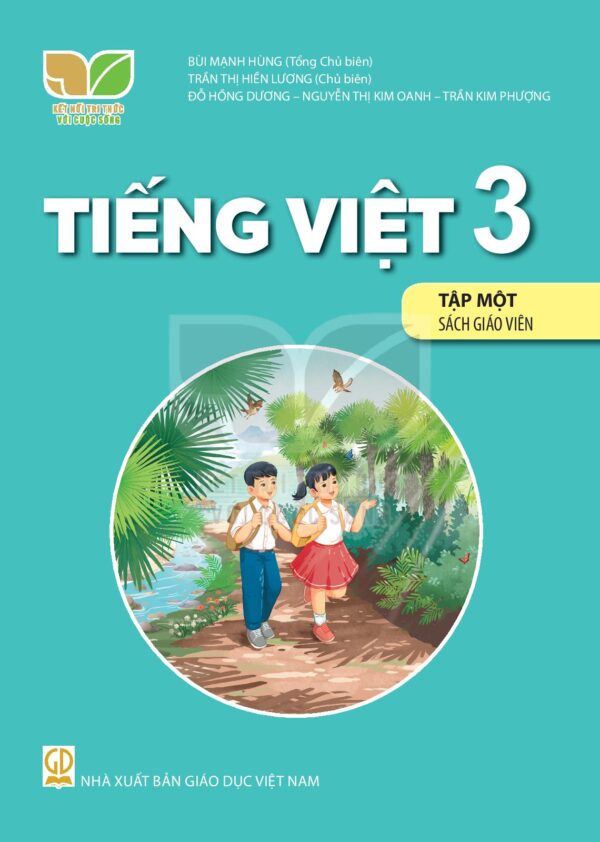Tiếng Việt Lớp 3 Tập 1 Sách Giáo Viên (Kết Nối Tri Thức Với Cuộc Sống)